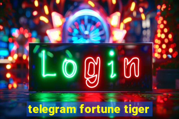 telegram fortune tiger